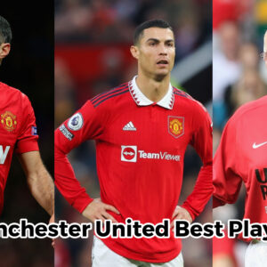 Top 10 Manchester United Best Players – Ryan Giggs, Cristiano Ronaldo, Bobby Charlton